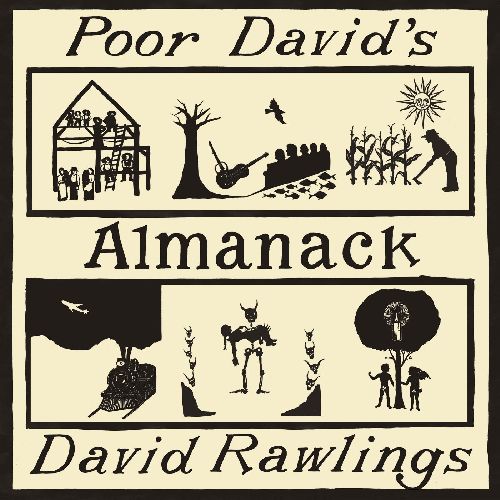 DAVID RAWLINGS / POOR DAVID'S ALMANACK (LP)
