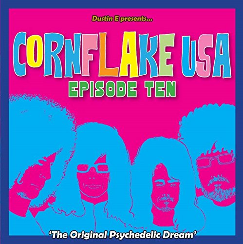 V.A. (CORNFLAKE ZOO) / CORNFLAKE USA VOLUME TEN - 'THE ORIGINAL PSYCHEDELIC DREAM'