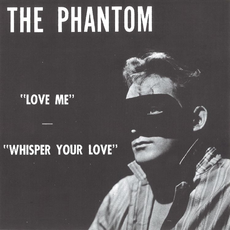 THE PHANTOM / LOVE ME / WHISPER YOUR LOVE (COLORED 7")