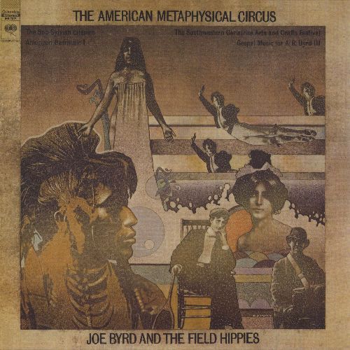 JOE BYRD AND THE AMERICAN FIELD HIPPIES / AMERICAN METAPHYSICAL CIRCUS (LP)
