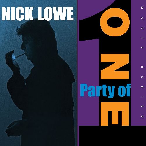 NICK LOWE / ニック・ロウ / PARTY OF ONE (LP+7")