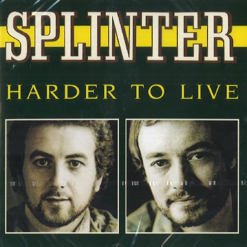 SPLINTER / スプリンター / HARDER TO LIVE (+BONUS)