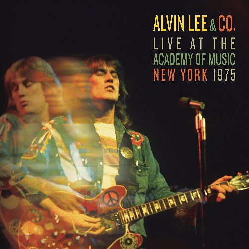 ALVIN LEE / アルヴィン・リー / LIVE AT THE ACADEMY OF MUSIC NEW YORK 1975