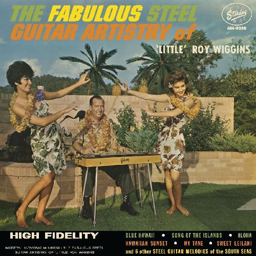 ROY WIGGINS / THE FABULOUS STEEL GUITAR ARTISTRY OF 'LITTLE' ROY WIGGINS (COLORED LP)