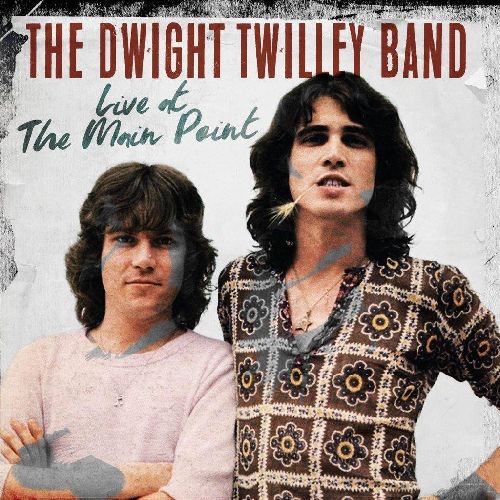 DWIGHT TWILLEY BAND / THE MAIN POINT BRYN MAWR NOVEMBER 10 1977