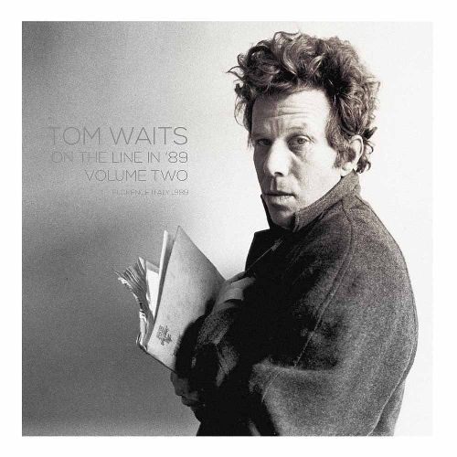 TOM WAITS / トム・ウェイツ / ON THE LINE IN '89 VOL.2 (2LP)
