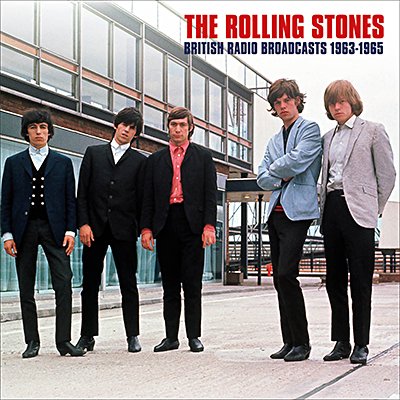 ROLLING STONES / ローリング・ストーンズ / BRITISH RADIO BROADCASTS 1963 - 1965