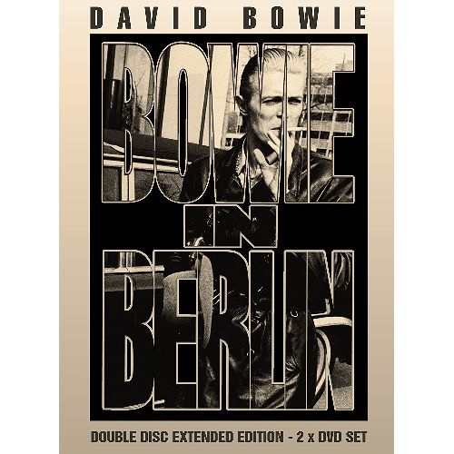DAVID BOWIE / デヴィッド・ボウイ / BOWIE IN BERLIN - EXTENDED EDITION (2DVD)
