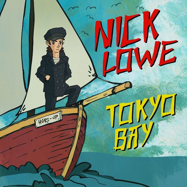NICK LOWE / ニック・ロウ / TOKYO BAY (CD EP)