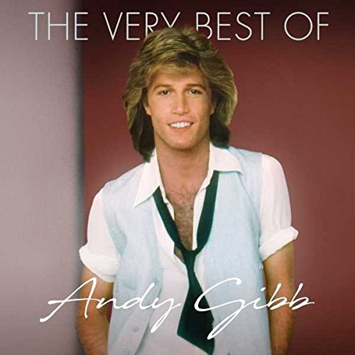 ANDY GIBB / アンディ・ギブ / THE VERY BEST OF