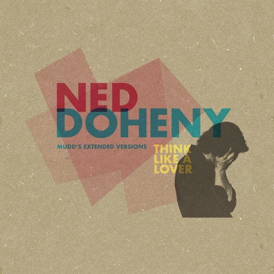 NED DOHENY / ネッド・ドヒニー / THINK LIKE A LOVER (MUDD'S EXTENDED VERSIONS) (12")