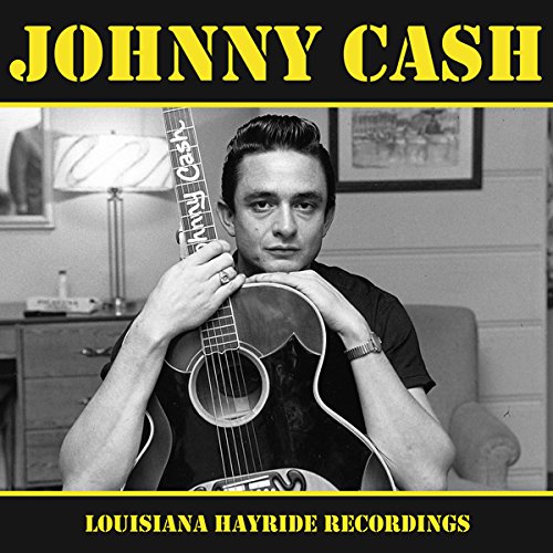 JOHNNY CASH / ジョニー・キャッシュ / LOUISIANA HAYRIDE RECORDINGS (LP)