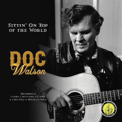 DOC WATSON / ドック・ワトソン / SITTIN' ON TOP OF THE WORLD