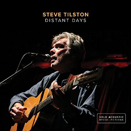 STEVE TILSTON / スティーヴ・ティルストン / DISTANT DAYS