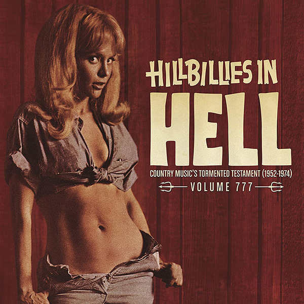 V.A. (COUNTRY) / HILLBILLIES IN HELL: VOLUME 777 (LP)