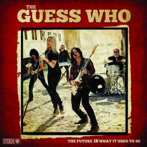 GUESS WHO / ゲス・フー / THE FUTURE IS WHAT IT USED TO BE (CD)