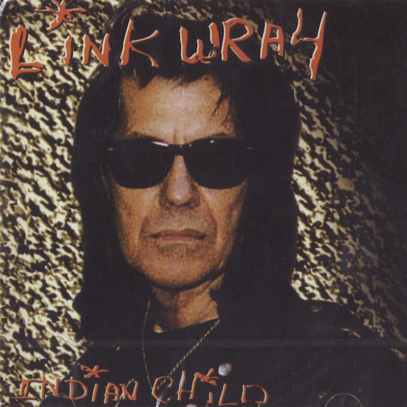 LINK WRAY / リンク・レイ / INDIAN CHILD