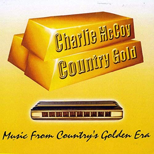 CHARLIE MCCOY / チャーリー・マッコイ / COUNTRY GOLD