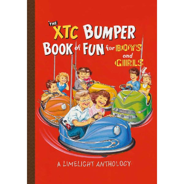XTC / THE XTC BUMPER BOOK OF FUN FOR BOYS AND GIRLS: ORIGINAL FANZINES AND MORE