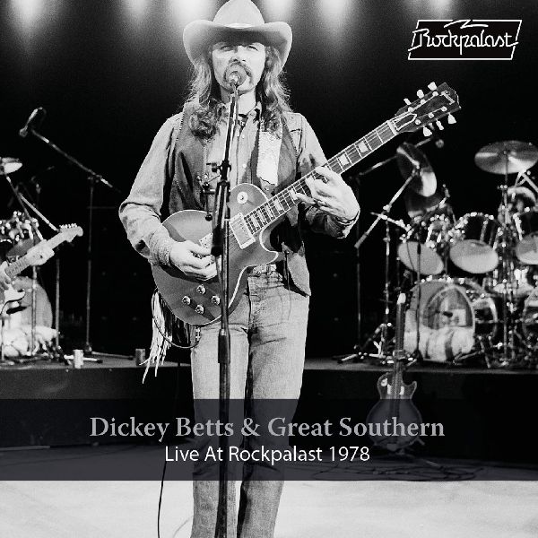 DICKEY BETTS & GREAT SOUTHERN / ディッキー・べッツ&グレート・サザン / LIVE AT ROCKPALAST 1978 AND 2008 (3CD+2DVD)