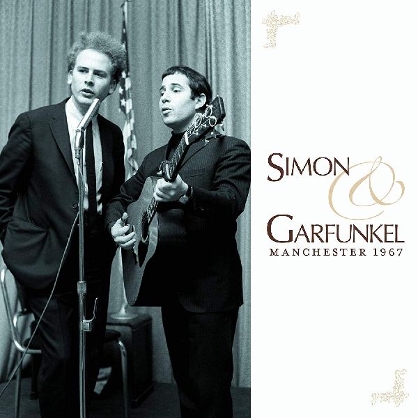 SIMON AND GARFUNKEL / サイモン&ガーファンクル / マンチェスター 1967