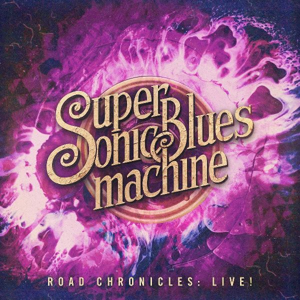 SUPERSONIC BLUES MACHINE / スーパーソニック・ブルース・マシーン / ROAD CHRONICLES: LIVE! (CD)