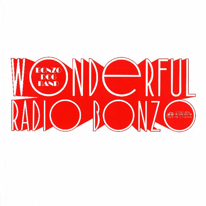 BONZO DOG DOO DAH BAND / ボンゾ・ドッグ・ドゥー・ダー・バンド / WONDERFUL RADIO BONZO! (AT THE BBC 1966 - 1968) (LP)