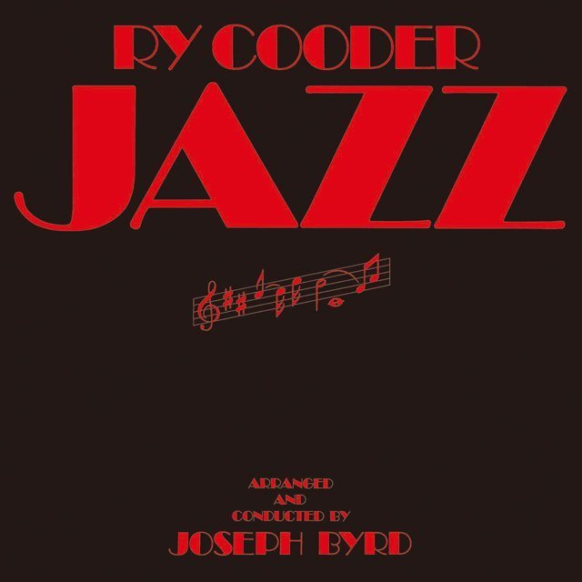 RY COODER / ライ・クーダー / JAZZ (180G LP)