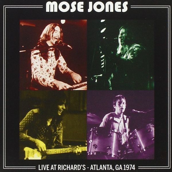 MOSE JONES / LIVE AT RICHARD'S - ATLANTA, GA. 1974 (CDR)