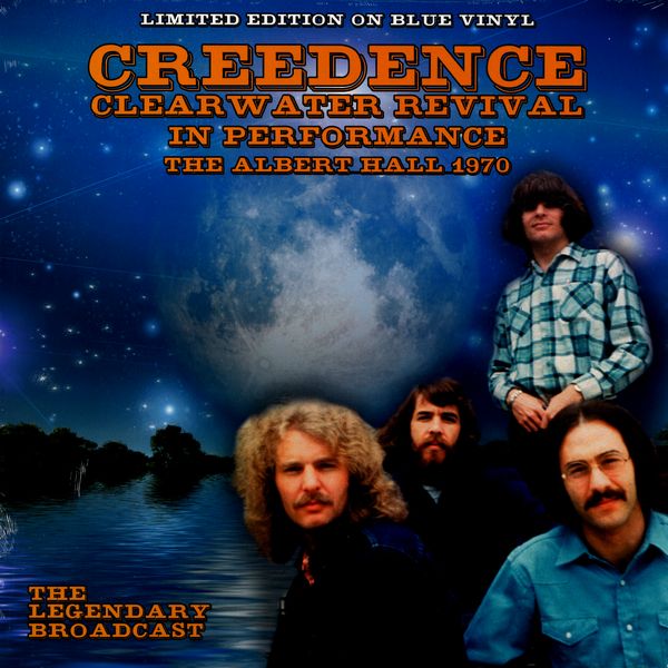 CREEDENCE CLEARWATER REVIVAL / クリーデンス・クリアウォーター・リバイバル / IN PERFORMANCE - THE ALBERT HALL 1970 (COLORED LP)