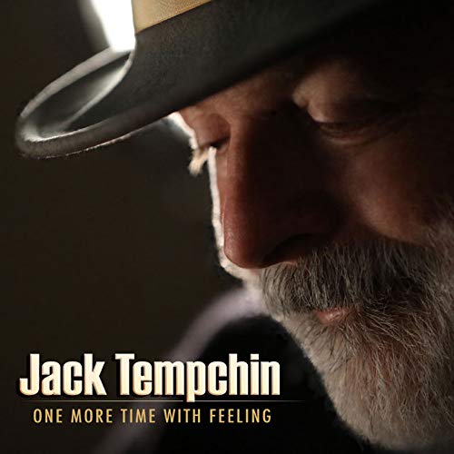 JACK TEMPCHIN / ジャック・テンプチン / ONE MORE TIME WITH FEELING