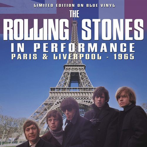 ROLLING STONES / ローリング・ストーンズ / IN PERFORMANCE - PARIS & LIVERPOOL 1965 (COLORED LP)