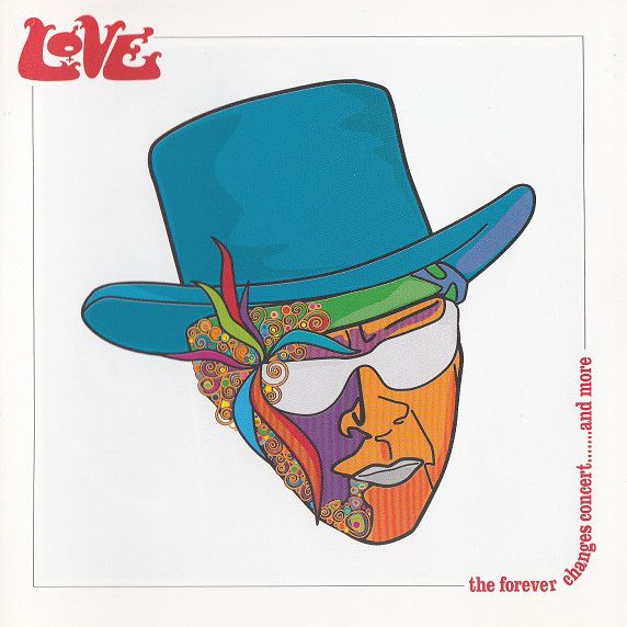 LOVE / ラヴ / THE FOREVER CHANGES CONCERT (CD+DVD)
