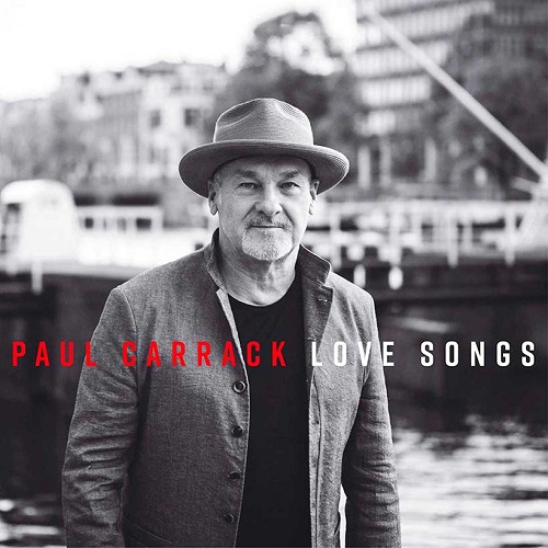 PAUL CARRACK / ポール・キャラック / LOVE SONGS