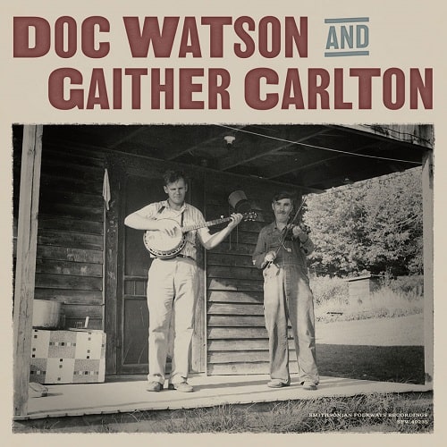 DOC WATSON / ドック・ワトソン / DOC WATSON AND GAITHER CARLTON (CD)
