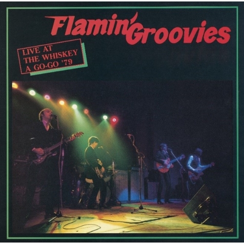 FLAMIN' GROOVIES / フレイミン・グルーヴィーズ / LIVE AT THE WHISKEY A GO-GO '79 (COLORED VINYL)