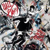 DARYL HALL AND JOHN OATES / ダリル・ホール&ジョン・オーツ / ビッグ・バン・ブーム