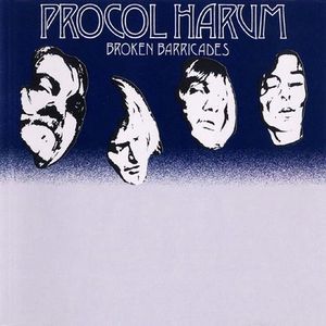PROCOL HARUM / プロコル・ハルム / BROKEN BARRICADES +4 / ブロークン・バリケーズ +4 (K2HD+HQCD)