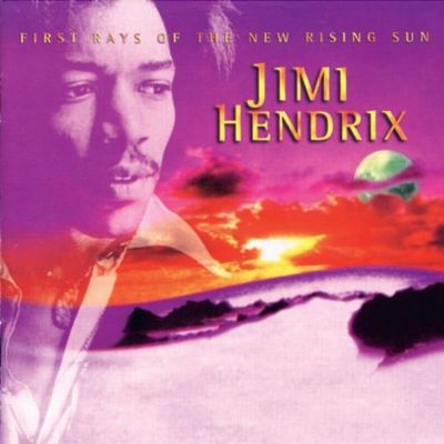 JIMI HENDRIX (JIMI HENDRIX EXPERIENCE) / ジミ・ヘンドリックス (ジミ・ヘンドリックス・エクスペリエンス) / FIRST RAYS OF THE NEW RISING SUN / ファースト・レイズ・オブ・ザ・ニュー・ライジング・サン