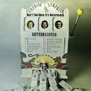 BUTTERSCOTCH / バタースコッチ / DON'T YOU KNOW IT'S BUTTERSCOTCH / そよ風の二人