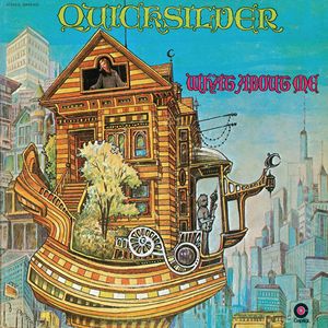 QUICKSILVER MESSENGER SERVICE / クイック・シルバー・メッセンジャー・サービス / WHAT ABOUT ME / ホワット・アバウト・ミー