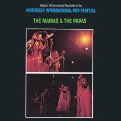 MAMAS & THE PAPAS / ママス&パパス / モントレー・ポップ・フェスティバル
