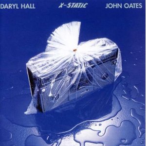 DARYL HALL AND JOHN OATES / ダリル・ホール&ジョン・オーツ / X-STATIC / モダン・ポップ