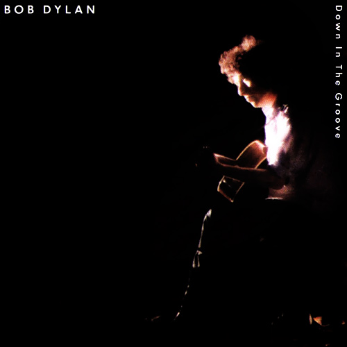 BOB DYLAN / ボブ・ディラン / DOWN IN THE GROOVE / ダウン・イン・ザ・グルーヴ