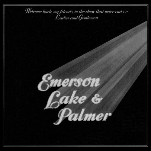 EMERSON, LAKE & PALMER / エマーソン・レイク&パーマー / WELCOME BACK MY FRIENDS TO THE SHOW THAT NEVER ENDS-LADIES AND GENTLEMEN / レディーズ&ジェントルメン (7インチ・サイズ紙ジャケット)