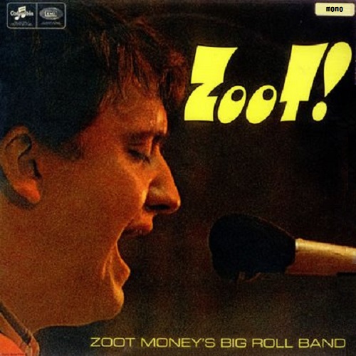 ZOOT MONEY'S BIG ROLL BAND / ズート・マネーズ・ビッグ・ロール・バンド / ZOOT! / LIVE AT KLOOK'S KLEEK / ズート! ―クルックス・クリークに於ける実況録音盤―