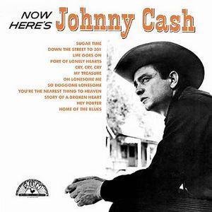 JOHNNY CASH / ジョニー・キャッシュ / NOW HERE'S JOHNNY CASH / ナウ・ヒアズ・ジョニー・キャッシュ
