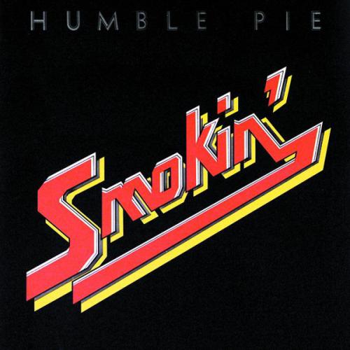 HUMBLE PIE / ハンブル・パイ / SMOKIN' / スモーキン