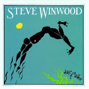STEVE WINWOOD / スティーブ・ウィンウッド / ARC OF A DIVER / アーク・オブ・ア・ダイヴァー