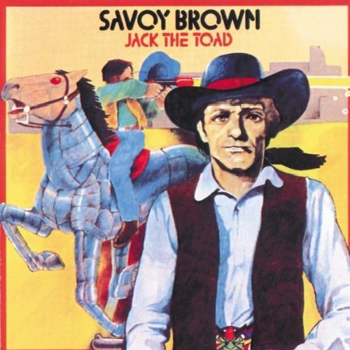 SAVOY BROWN / サヴォイ・ブラウン / JACK THE TOAD / ジャックという奴